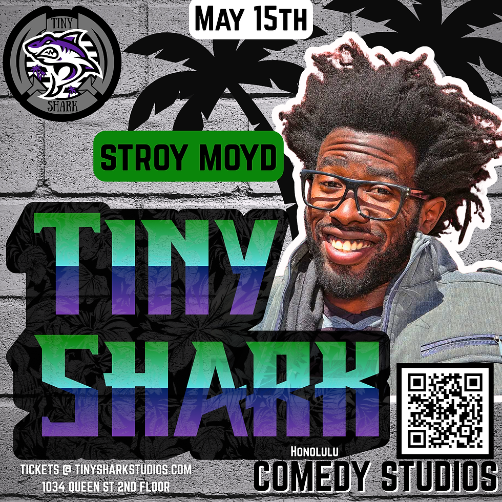 FRIDAY NIGHT FUNNY - MAY 15TH - STROY MOYD