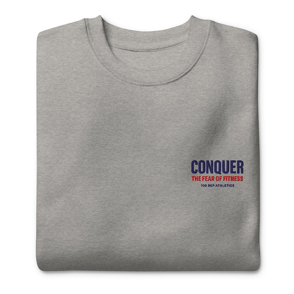 Thumbnail: CONQUER “The Fear of Fitness” Embroidered Crewneck Unisex Premium Sweatshirt