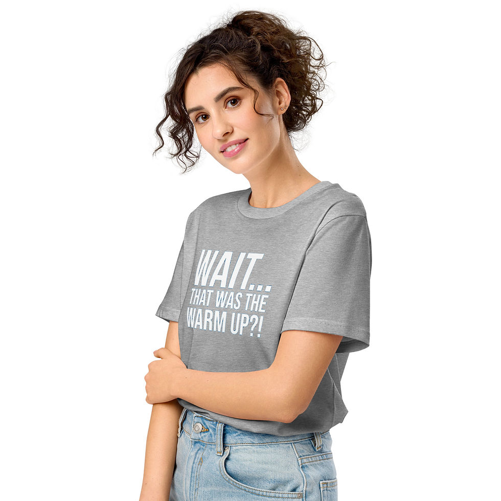 Thumbnail: WAIT… THAT WAS THE WARM UP?! Funny Gym Workout T-Shirt – Unisex Organic T-shirt