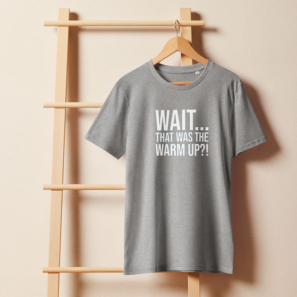 Thumbnail: WAIT… THAT WAS THE WARM UP?! Funny Gym Workout T-Shirt – Unisex Organic T-shirt