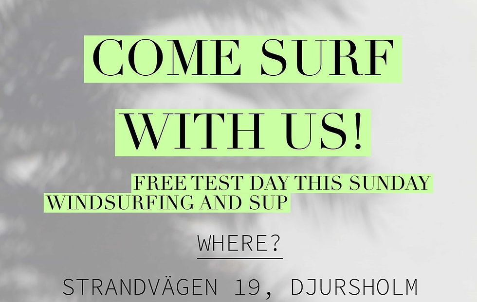 Free Test Day Windsurfing and SUP
