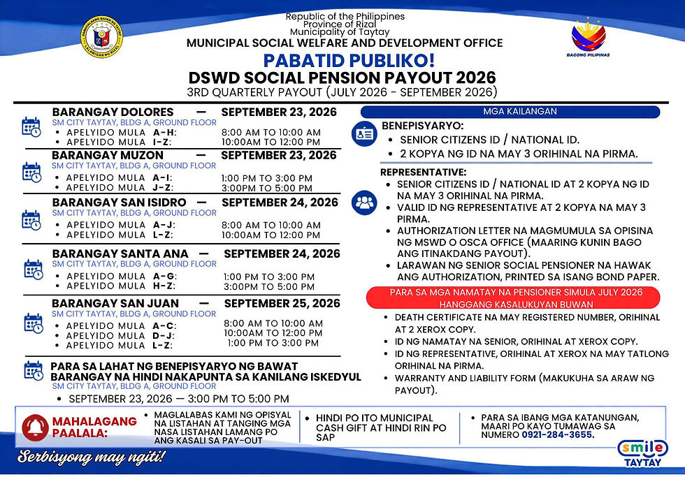 Schedule of DSWD National Social Pension Payout for Senior Citizens in Taytay, Rizal.