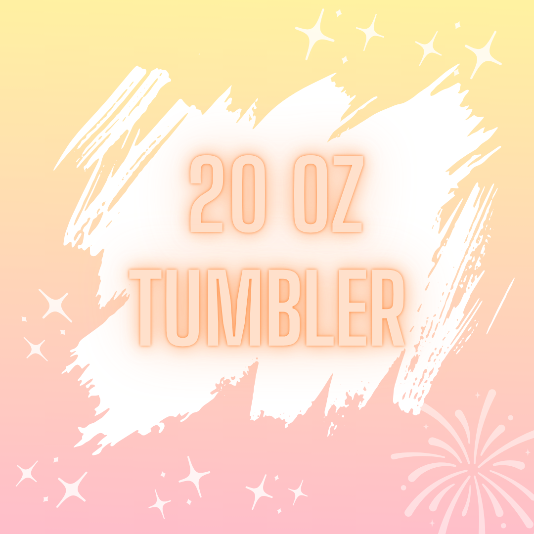 20oz tumbler