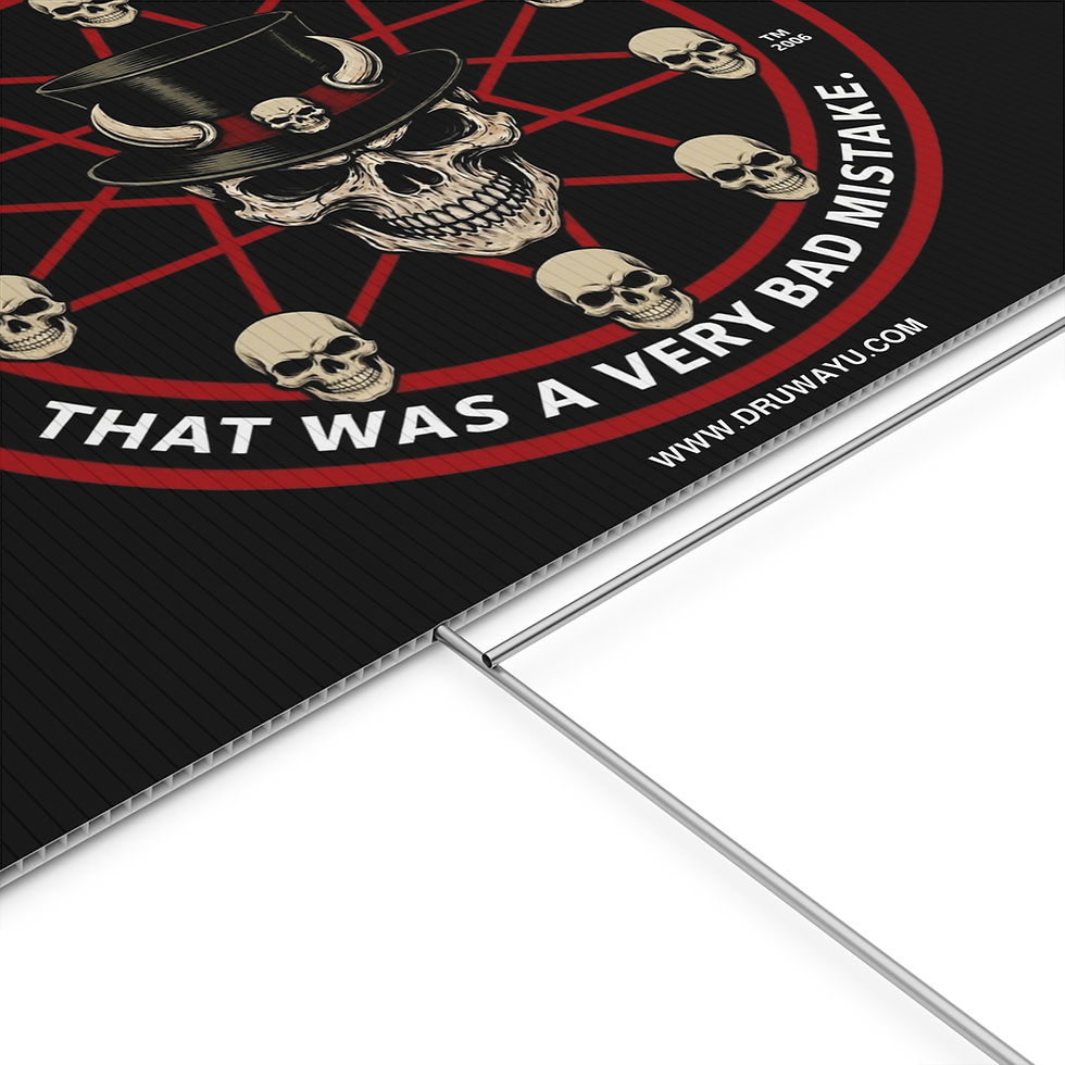 Thumbnail: A Very Bad Mistake Plastic Yard Sign