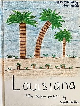 Louisiana: The Pelican State by Shruthi Kotha