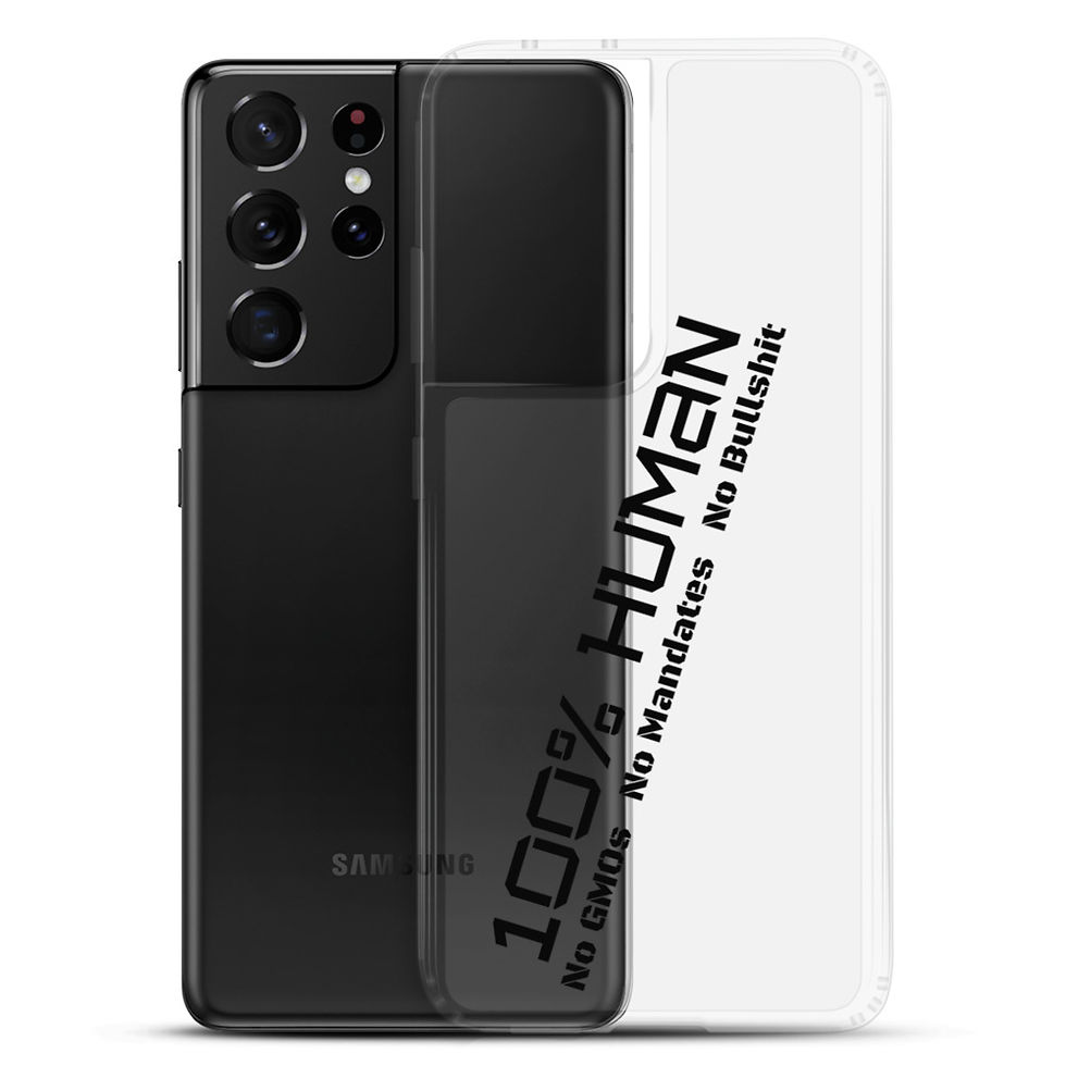 Thumbnail: Samsung Case - 100% Human No GMOs 