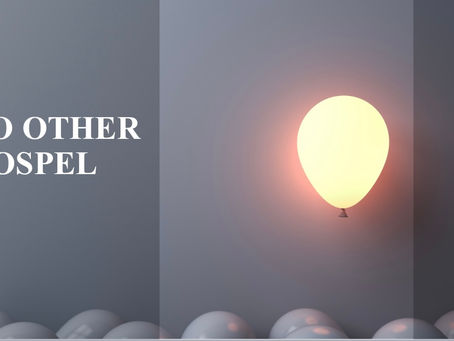 NO OTHER GOSPEL