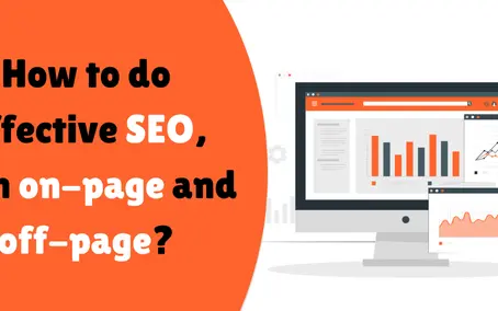 How to do effective On-Page and Off-Page SEO?