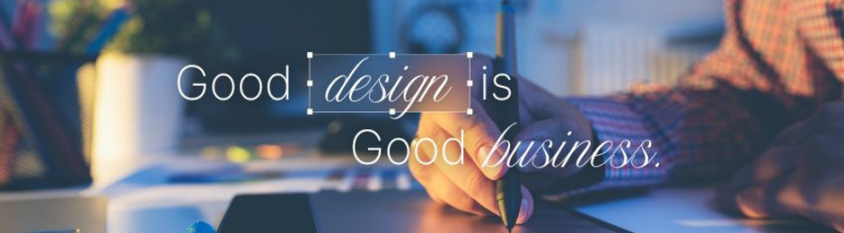 Good design is good business..jpg