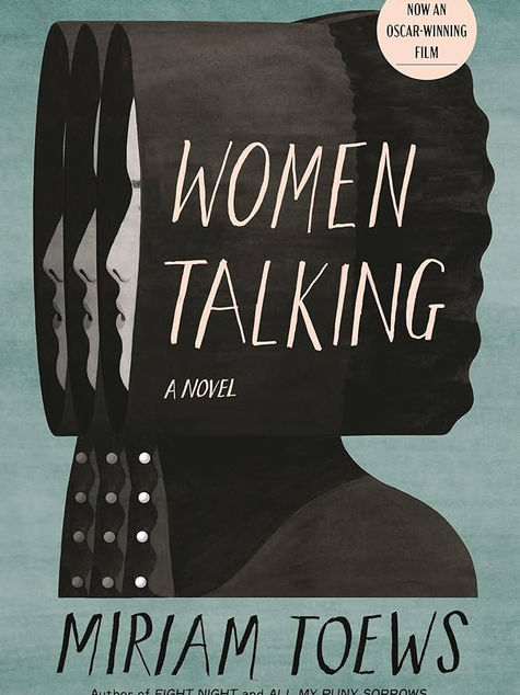Women Talking: The Novel