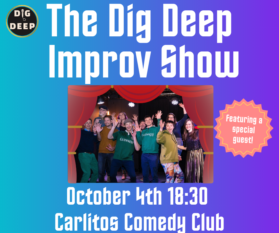 The Dig Deep Improv Show