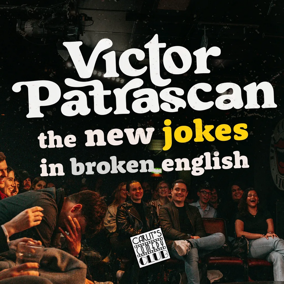 VICTOR PATRASCAN - New Jokes In Broken English - English Stand-up Comedy