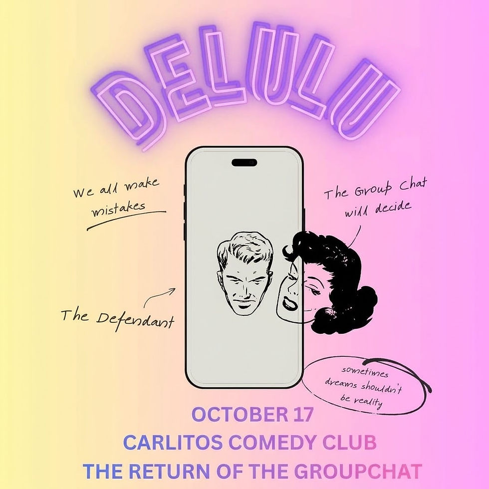 DELULU - The Return of the Groupchat