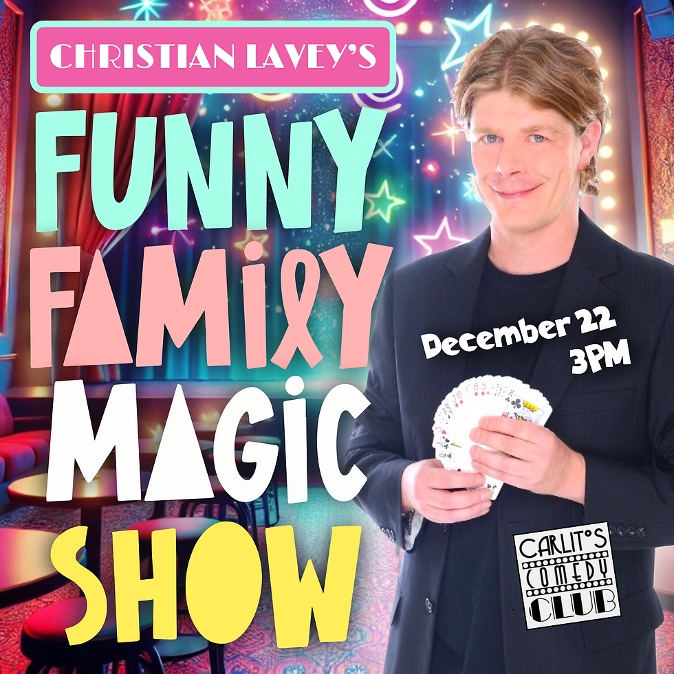 CHRISTIAN LAVEY - Funny Family Magic Show