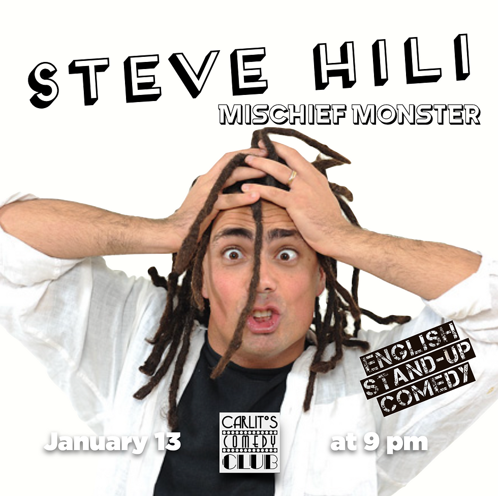 Steve Hili: Mischief Monster - Standup Comedy in English