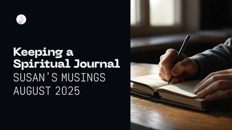 Susan's Musings: Keeping a Spiritual Journal