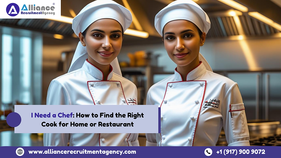 I Need a Chef: How to Find the Right Cook for Home or Restaurant