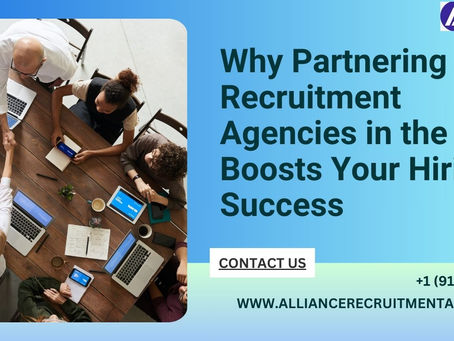 Why Partnering with Recruitment Agencies in the USA Boosts Your Hiring Success