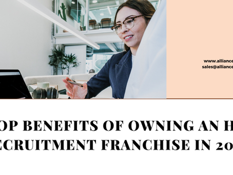 Top Benefits of Owning an HR Recruitment Franchise in 2025