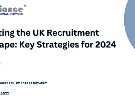 Navigating the UK Recruitment Landscape: Key Strategies for 2024