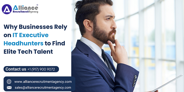 Why Businesses Rely on IT Executive Headhunters to Find Elite Tech Talent