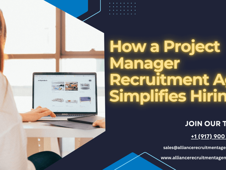 How a Project Manager Recruitment Agency Simplifies Hiring