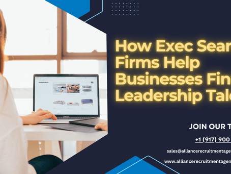 How Exec Search Firms Help Businesses Find Leadership Talent