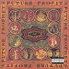 Future Profits Album Artwork