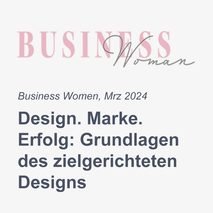 Design. Marke. Erfolg: Grundlagen des zielgerichteten Designs