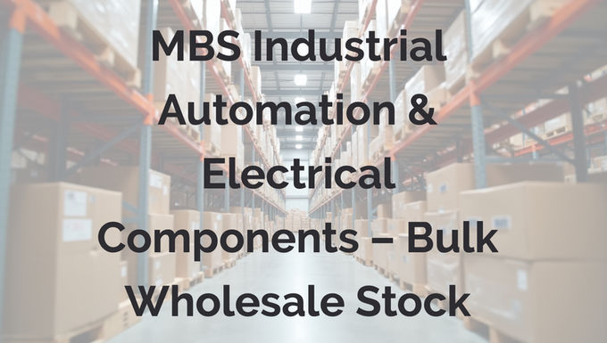 Industrial warehouse stock image representing MBS industrial automation and electrical components wholesale lot, including 100+ MBS models for industrial control systems, automation projects, electrical panels, maintenance operations, and replacement stock supply in UAE and Middle East.