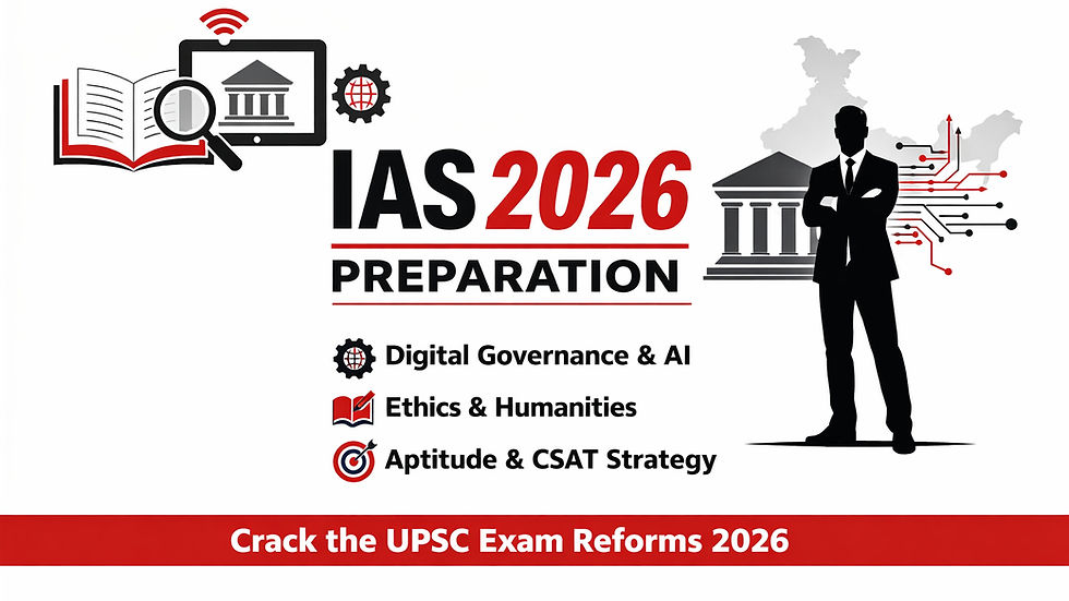 IAS 2026 Preparation: Course Details, Streams, and Digital Governance Guide