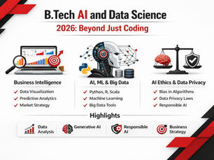 B.Tech AI and Data Science 2026: Beyond Just Coding