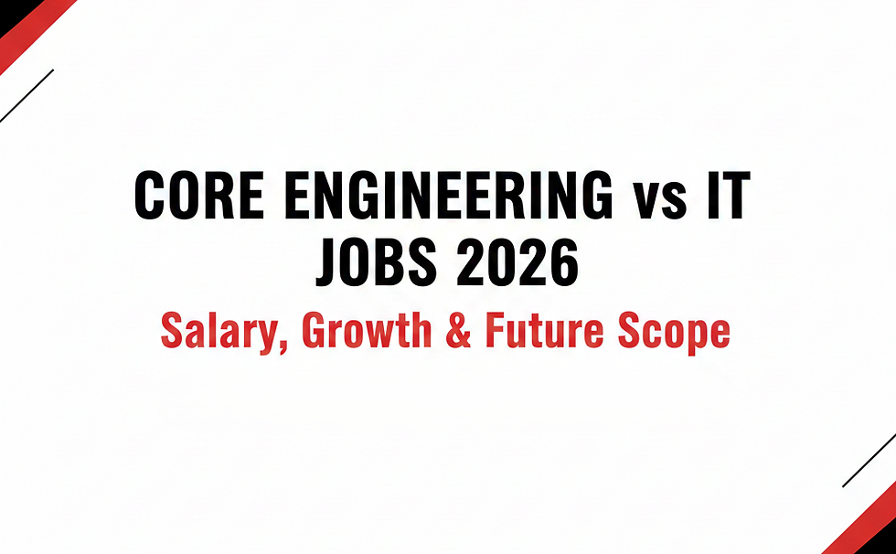 Core Engineering vs IT Jobs 2026
