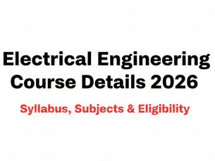 Electrical Engineering Course Details 2026