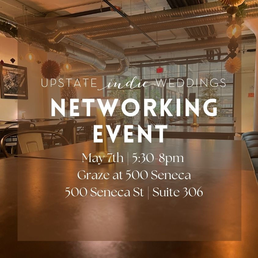 Cocktails & Conversation: A Networking Event hosted by Upstate Indie Weddings