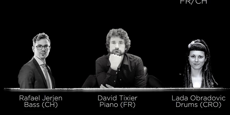 David Tixier Trio - Zurich, CH
