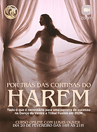 Por trás das cortinas do Harém. Curso de Dança do ventre e tribal Fusion com Lukas Oliver.
