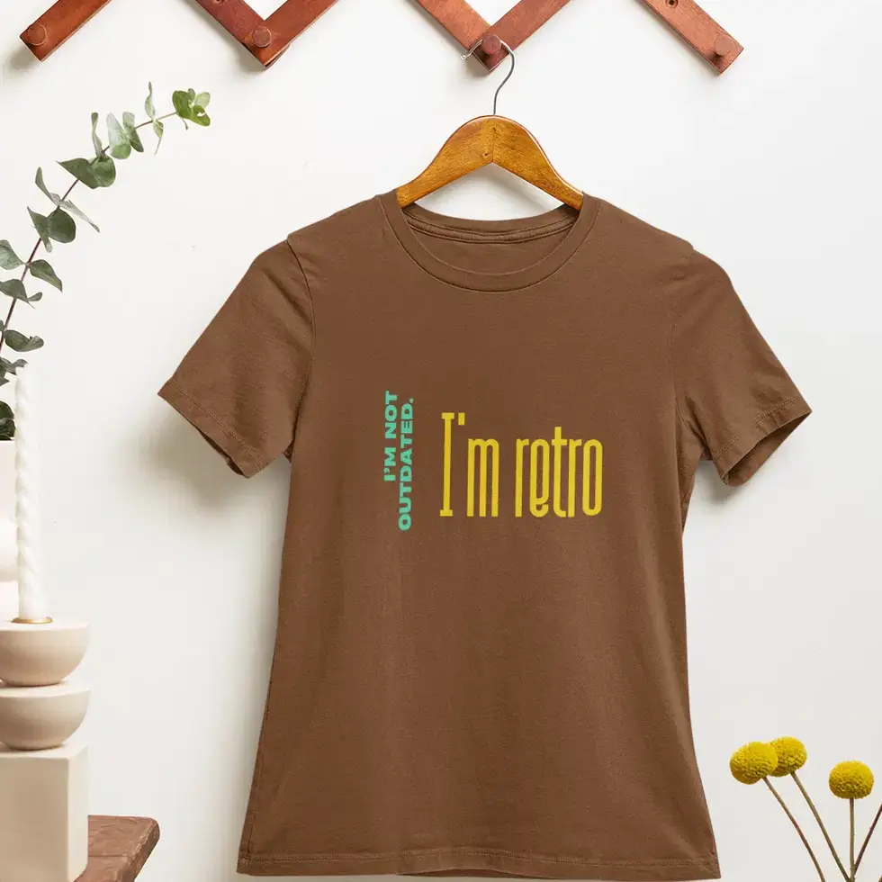 Coffee brown I'm Retro | Funny Vintage Unisex Graphic Tee