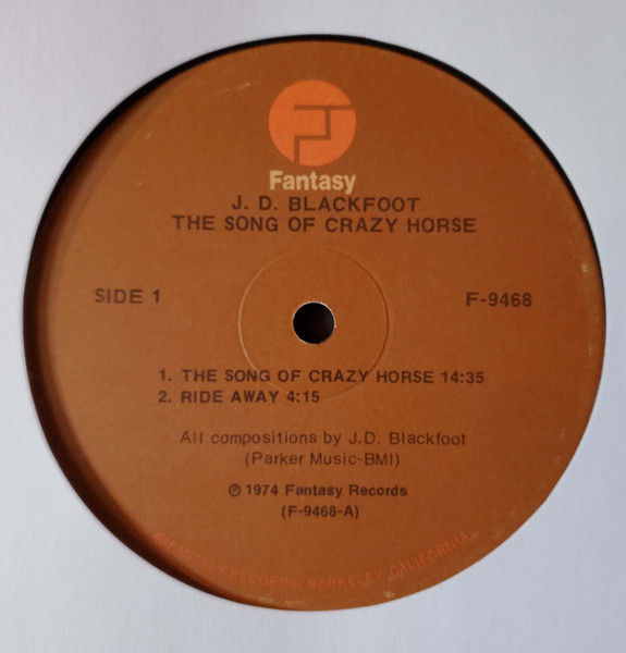 Side 1 label from Fantasy release of The Song Of Crazy Horse