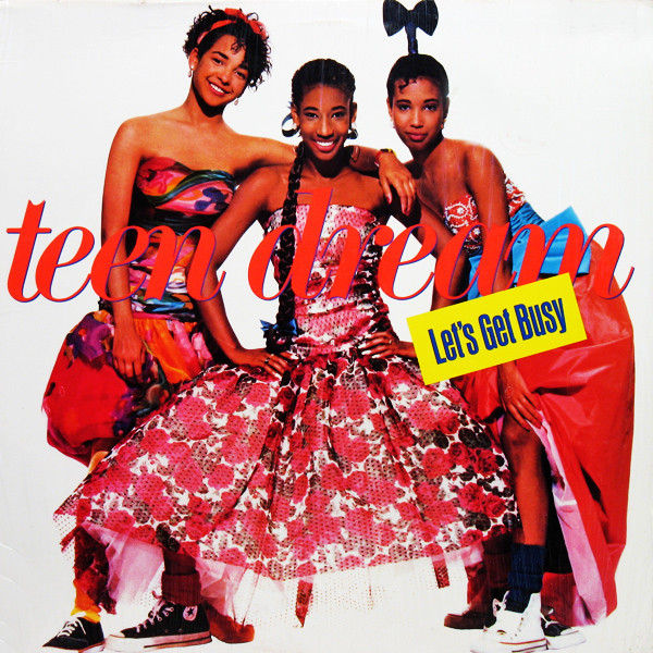 Front cover of Teen Dream's Let's Get Busy