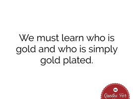 Always be the original version of yourself, don't be a copy of someone else.