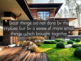 Small things make great things.
