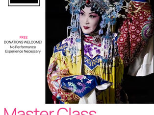 Master Class: Expressive Techniques of Traditional Chinese Performance