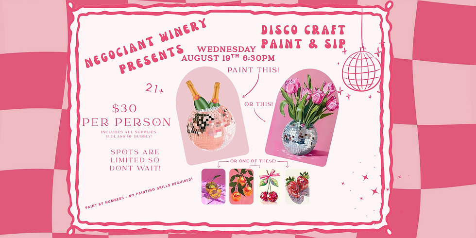 Disco Craft Paint & Sip ✨ Bubbles, Brushes & Disco Vibes