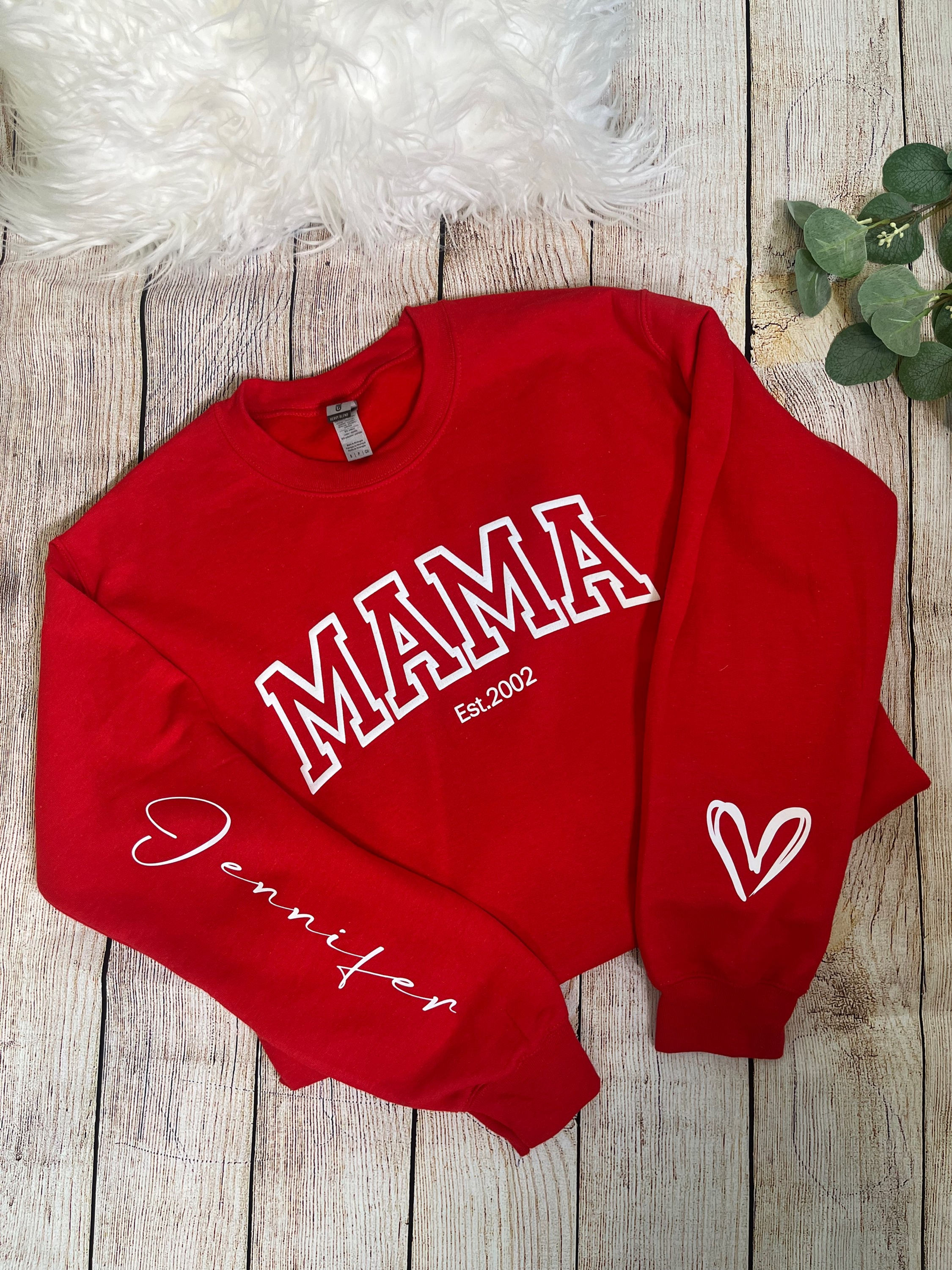 Custom sweatshirt mama