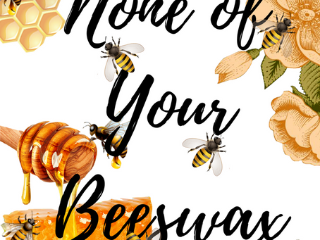 Beeswax + Locs = Nonono!