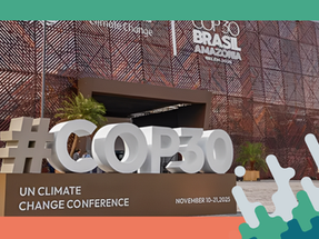 BRASIL ASSUME PROTAGONISMO NA TRANSIÇÃO ENERGÉTICA E DESCARBONIZAÇÃO DO TRANSPORTE DURANTE A COP30