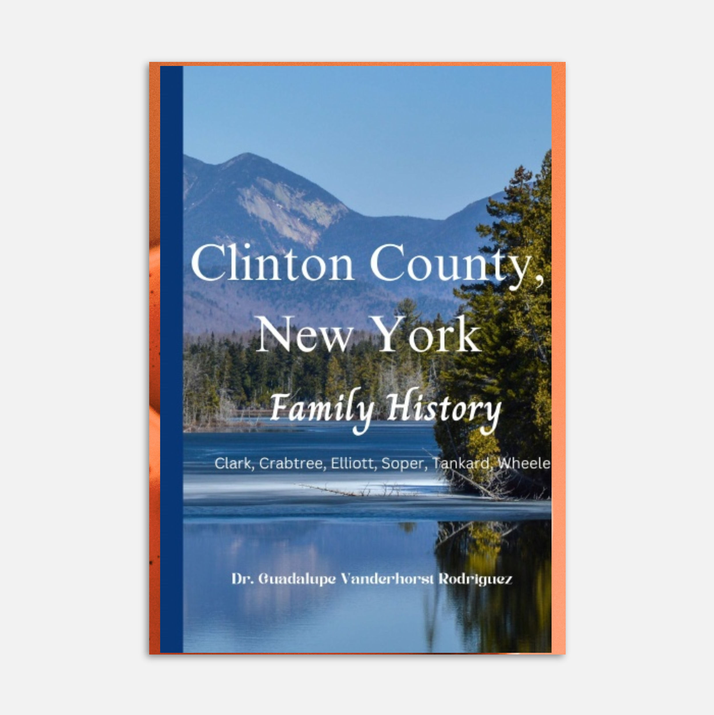Clinton County New York Family History: Clark, Crabtree, Danford...