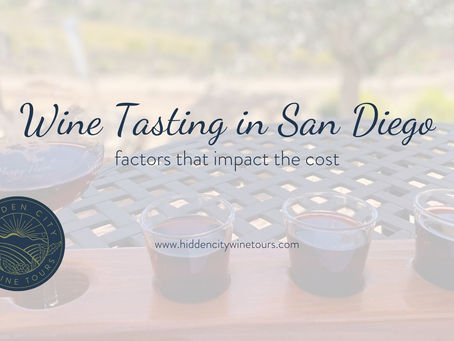 Factors that Impact the Cost of Wine Tasting in San Diego