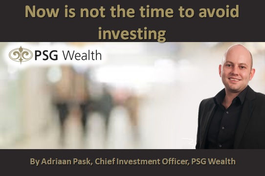 Now is not the time to avoid investing